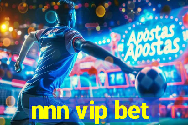 nnn vip bet